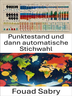 cover image of Punktestand und dann automatische Stichwahl